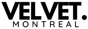 Velvet. Montreal